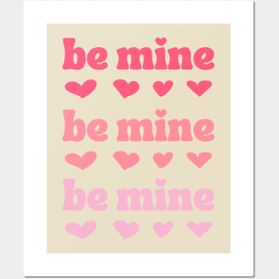 Heart on my sleeve: Be Mine Posters and Art